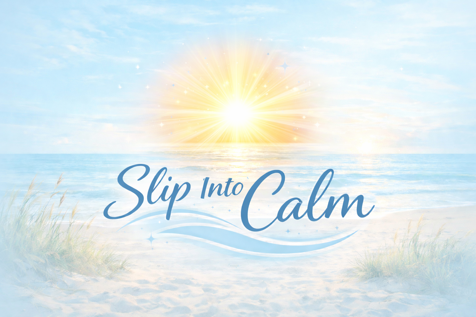 Slip Into Calm